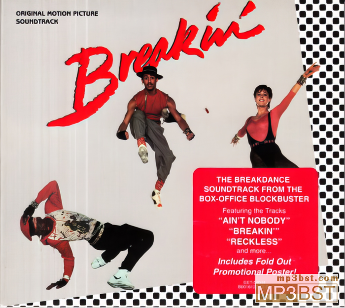 群星《Breakin' 霹雳舞_电影原声大碟》1984[FLAC/320K-mp3]