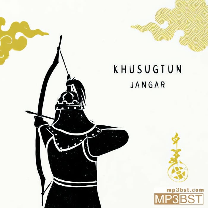 Khusugtun 蒙古传统音乐 - Jangar (2020)[FLAC]