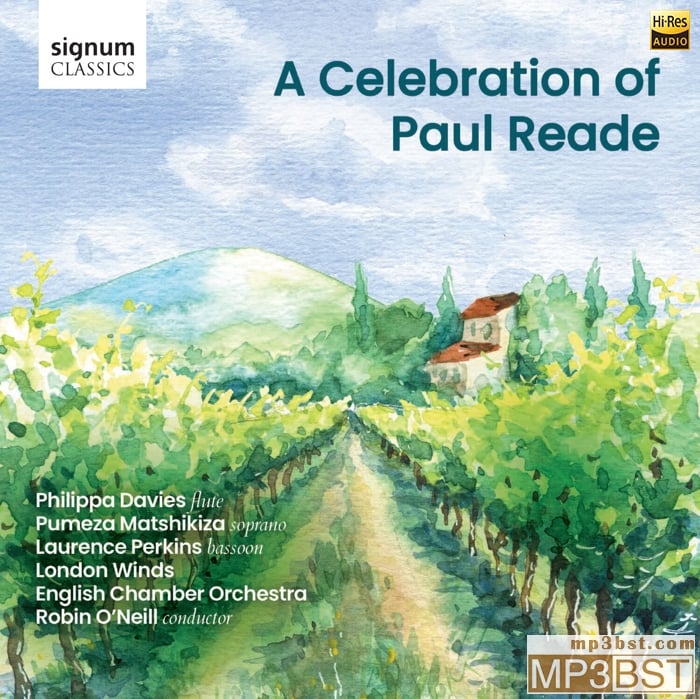 Various Artists - A Celebration of Paul Reade  (2023)[Hi-Res 96kHz_24bit FLAC]
