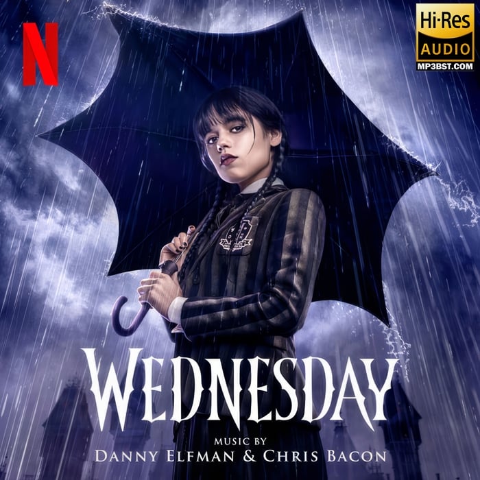 Danny Elfman - Wednesday星期三 (剧集原声带) (2022)[Hi-Res 44.1kHz_24bit FLAC]