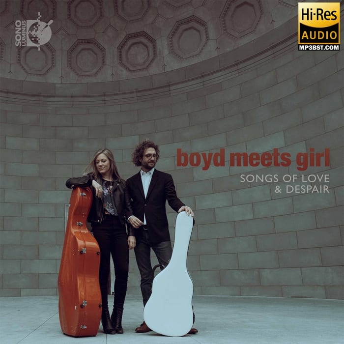 Boyd Meets Girl - Songs of Love & Despair (2022) [Hi-Res 192kHz_24bit FLAC]